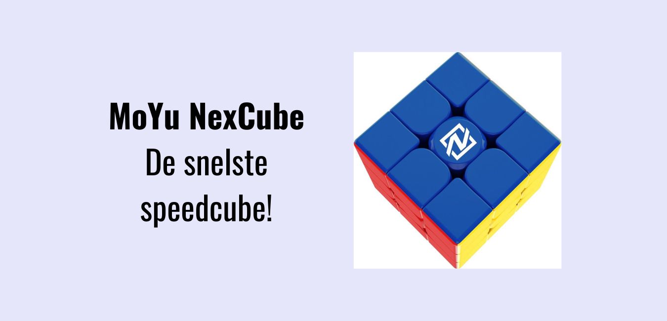 MoYu NexCube – De snelste speedcube