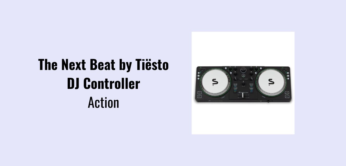The Next Beat by Tiësto DJ Controller – Action (deal verlopen)