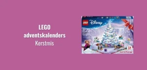 Top 10 adventskalenders met speelgoed - LEGO adventskalenders 2025