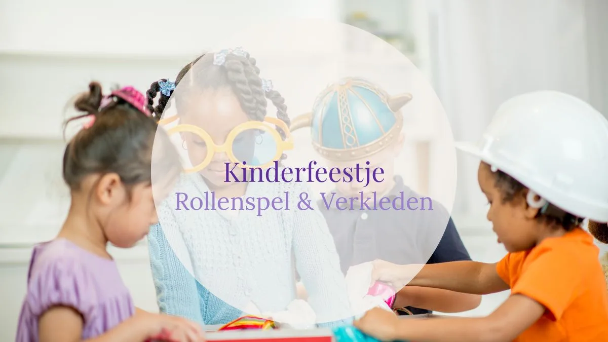De allerleukste ideeën voor een kinderfeestje